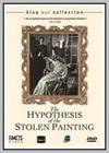 Hypothesis of the Stolen Painting (The)
